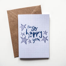 Load image into Gallery viewer, I&#39;m So Happy For You Card - Victoria Rose Ball
